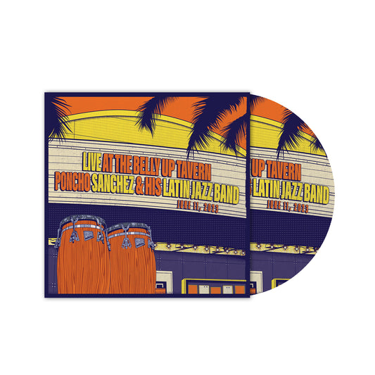 Poncho Sanchez - Live at the Belly Up Tavern CD (Pre-Order)